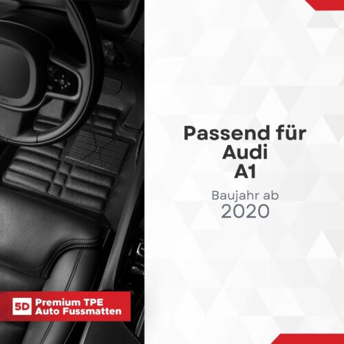 5D Fussmatten für Audi A1 (GB) ab 2018