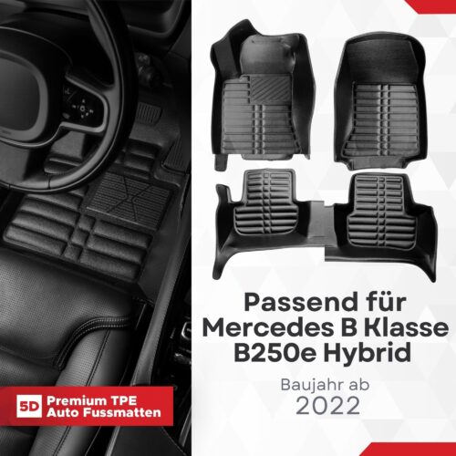 5D Fussmatten Mercedes B-Klasse (250e) (Hybrid) ab 2020