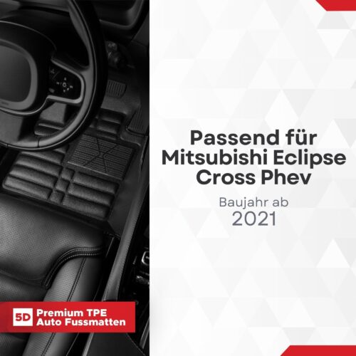 5D Fussmatten Mitsubishi Eclipse Cross (PHEV) 2021–2025