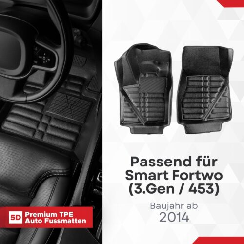 5D Fussmatten Smart Fortwo (453) 2014–2024